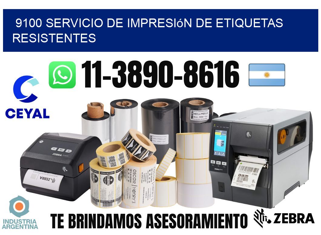 9100 Servicio de impresión de etiquetas resistentes