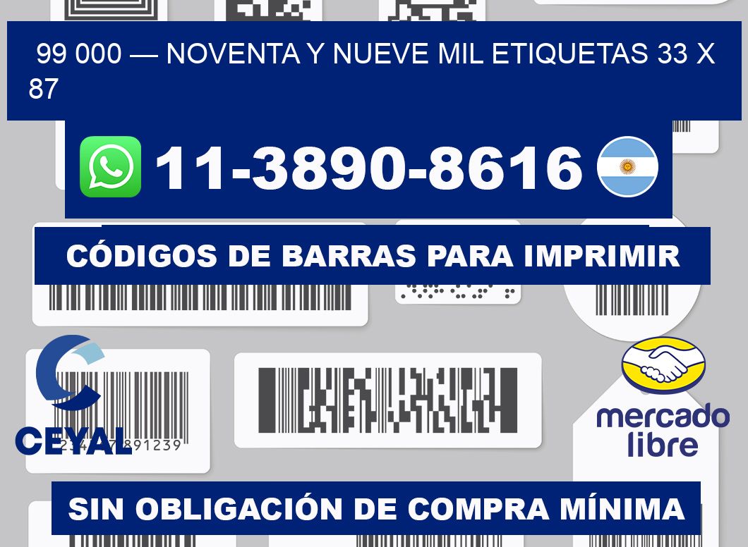 99 000 — noventa y nueve mil etiquetas 33 x 87