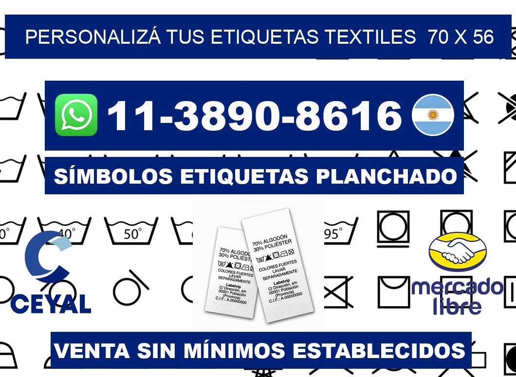 PERSONALIZÁ TUS ETIQUETAS TEXTILES  70 x 56