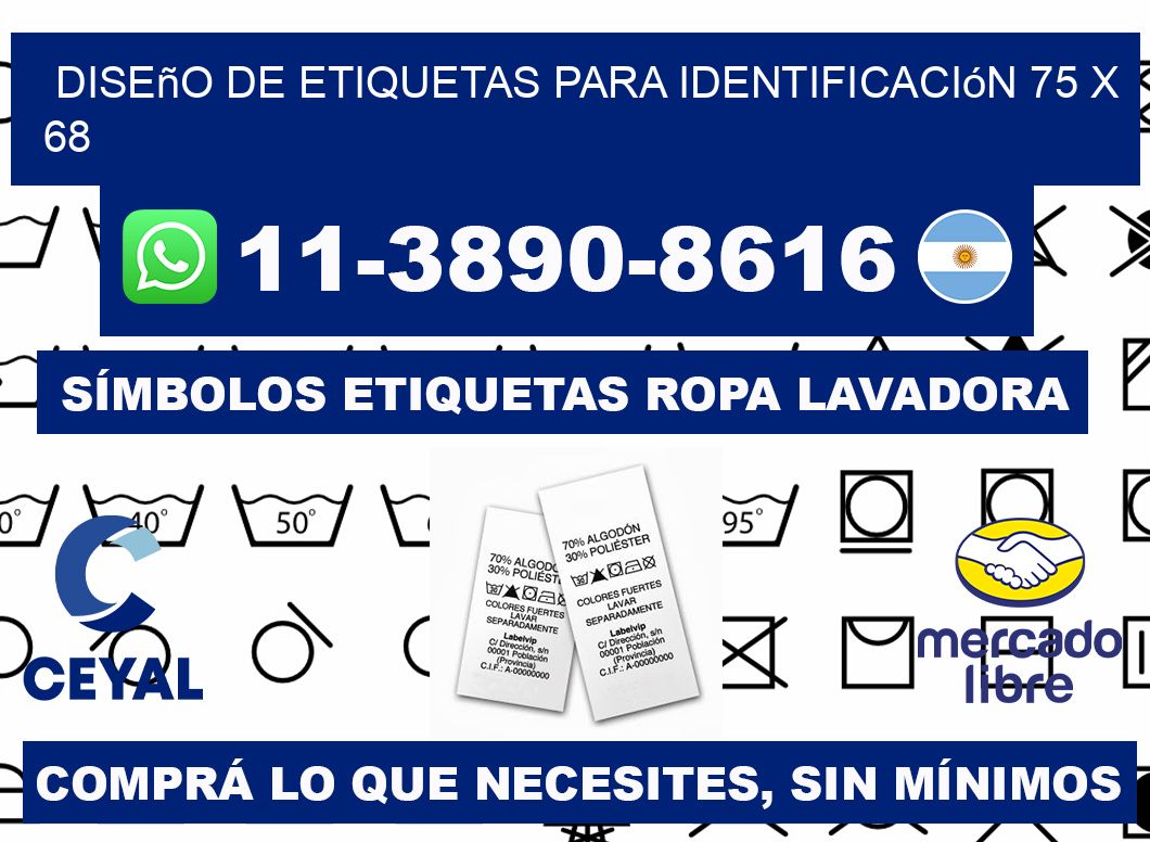 diseño de etiquetas para identificación 75 x 68