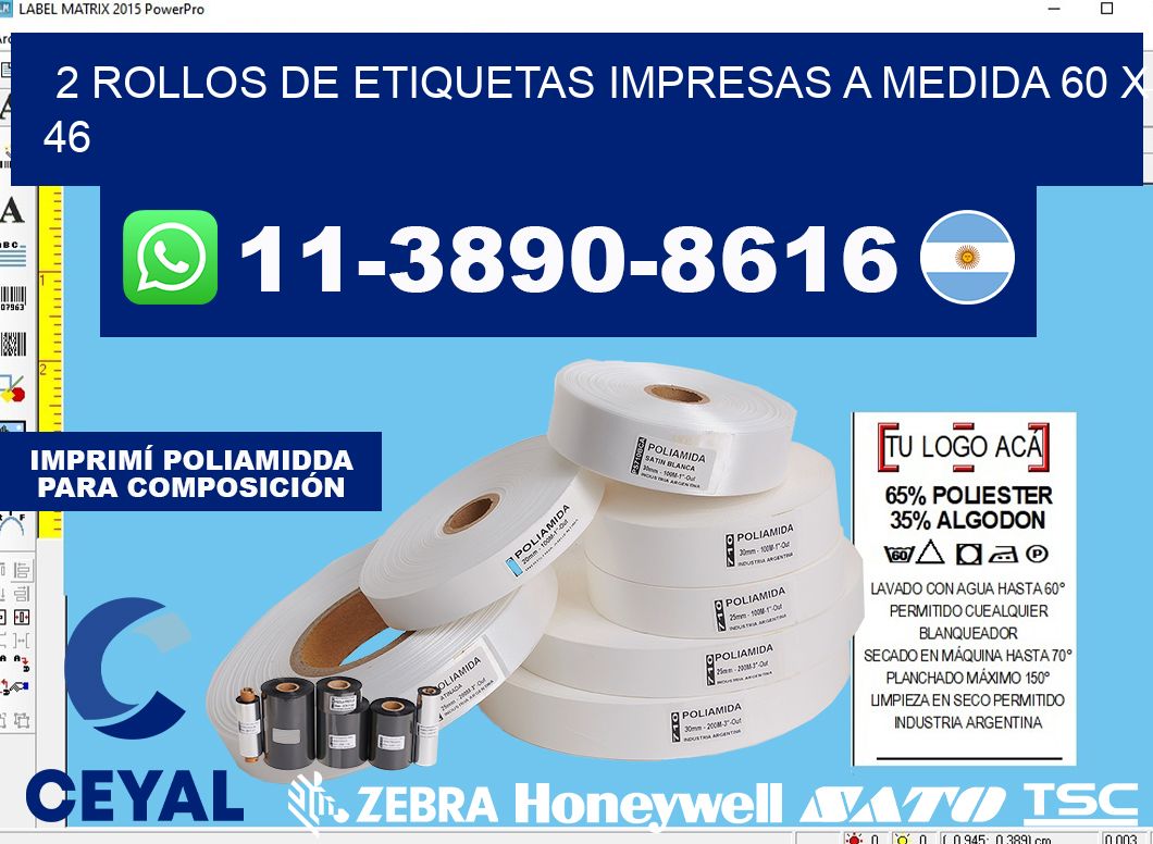 2 rollos de etiquetas impresas a medida 60 x 46