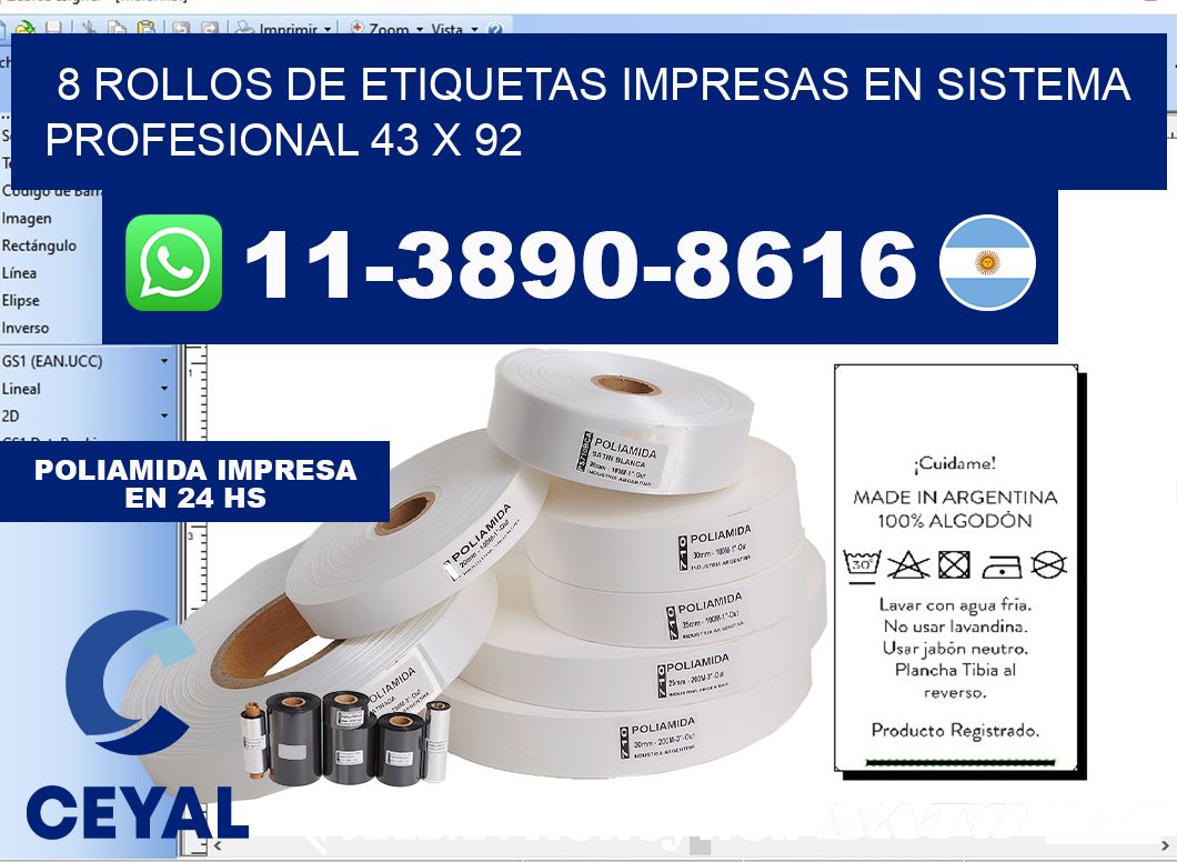 8 rollos de etiquetas impresas en sistema profesional 43 x 92