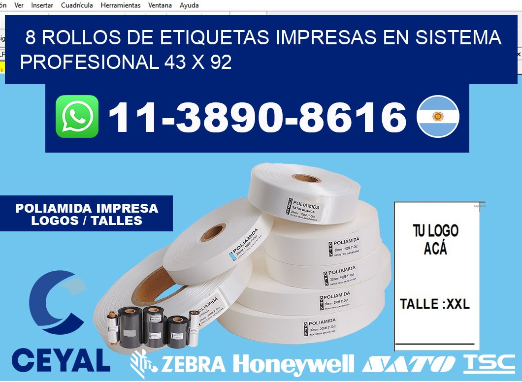 8 rollos de etiquetas impresas en sistema profesional 43 x 92
