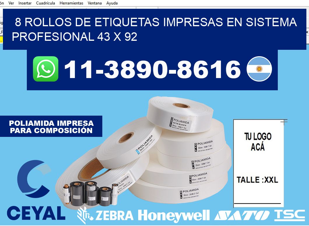 8 rollos de etiquetas impresas en sistema profesional 43 x 92