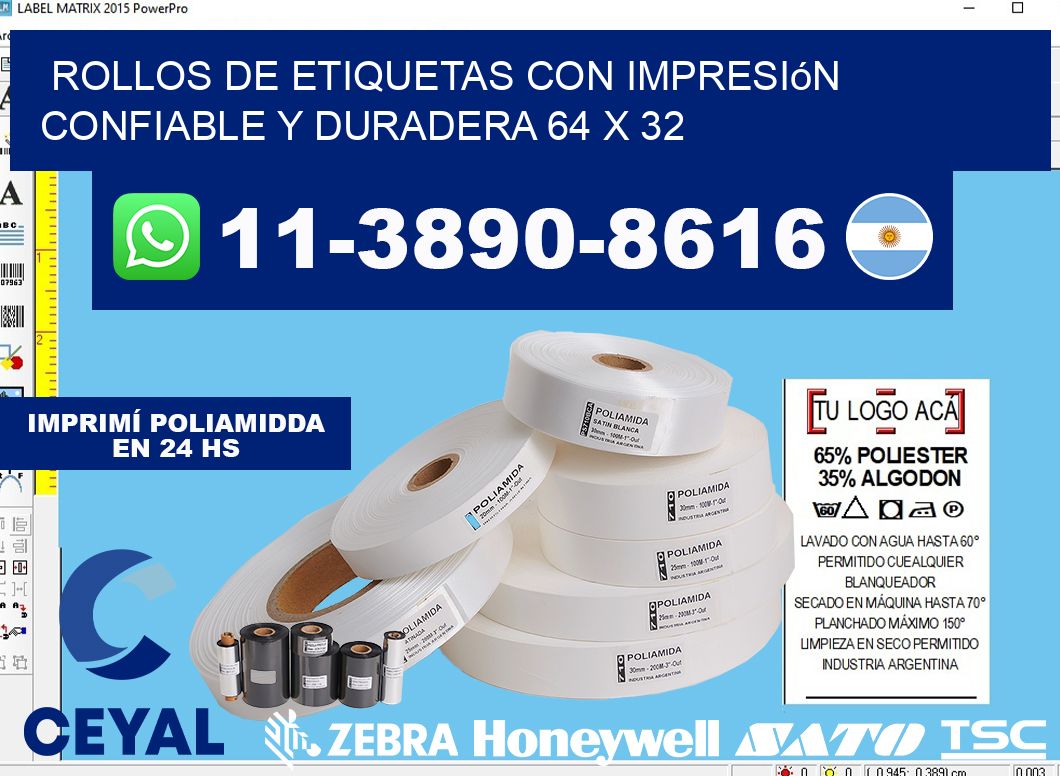 rollos de etiquetas con impresión confiable y duradera 64 x 32