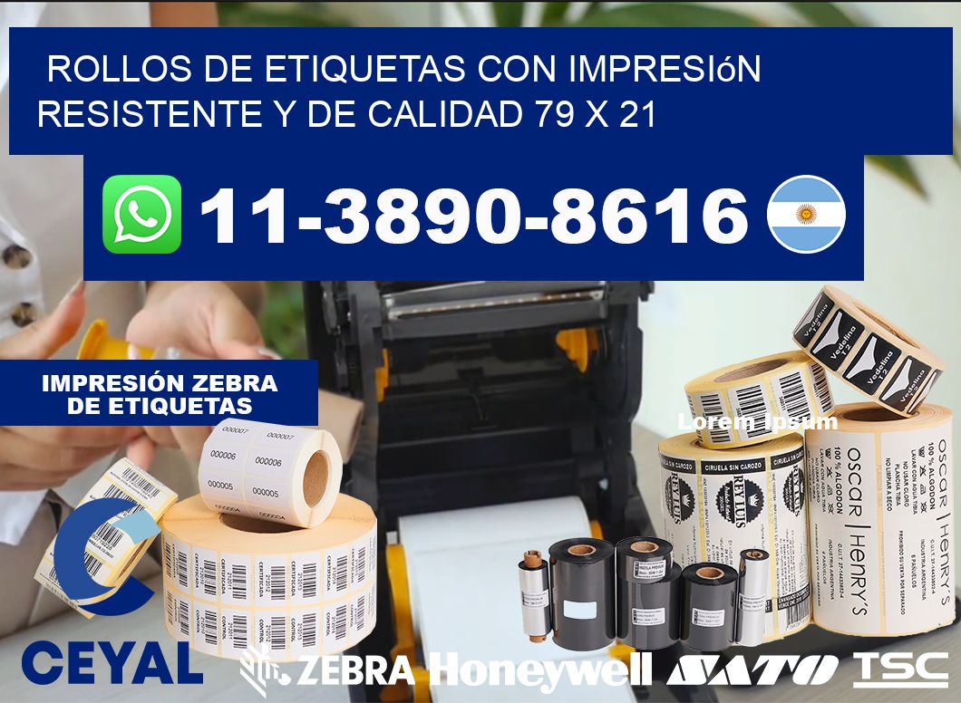 rollos de etiquetas con impresión resistente y de calidad 79 x 21