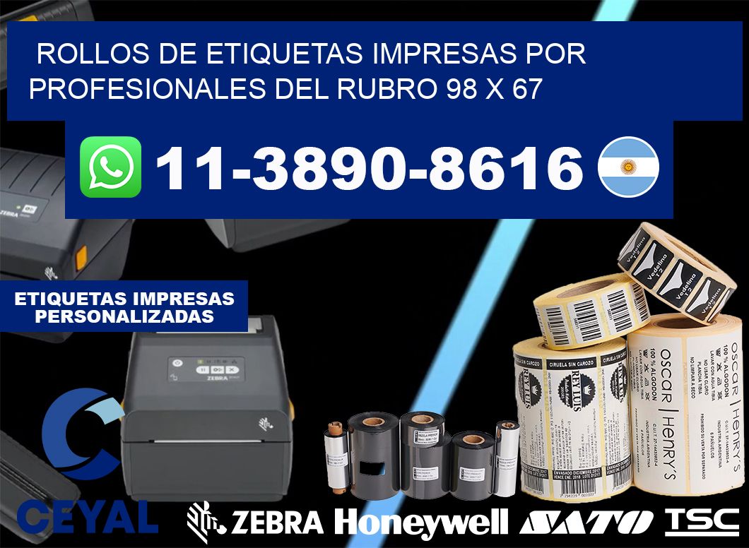 rollos de etiquetas impresas por profesionales del rubro 98 x 67
