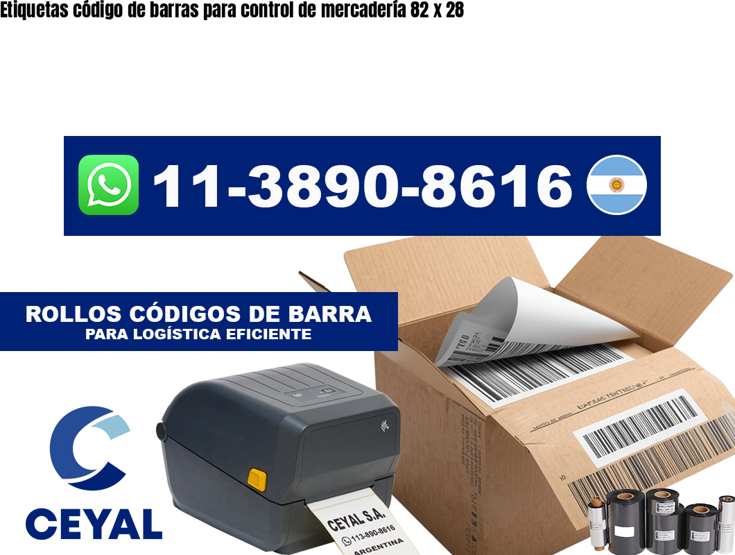 Etiquetas código de barras para control de mercadería 82 x 28