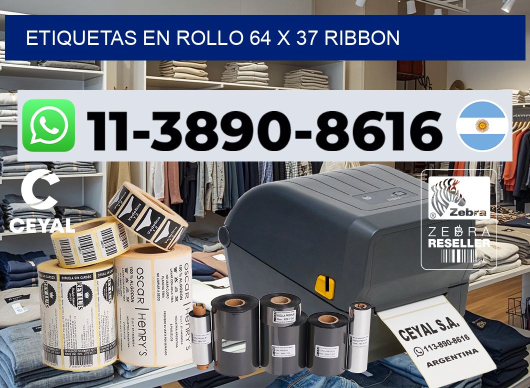 Etiquetas en rollo 64 x 37 ribbon