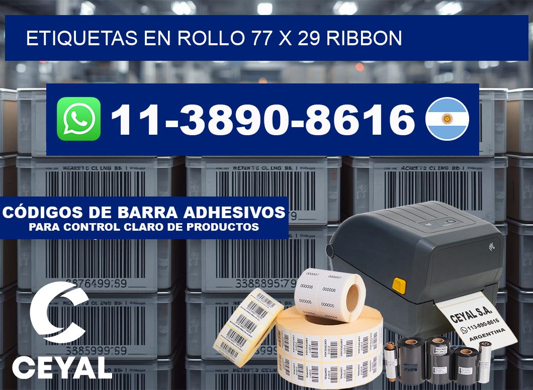 Etiquetas en rollo 77 x 29 ribbon