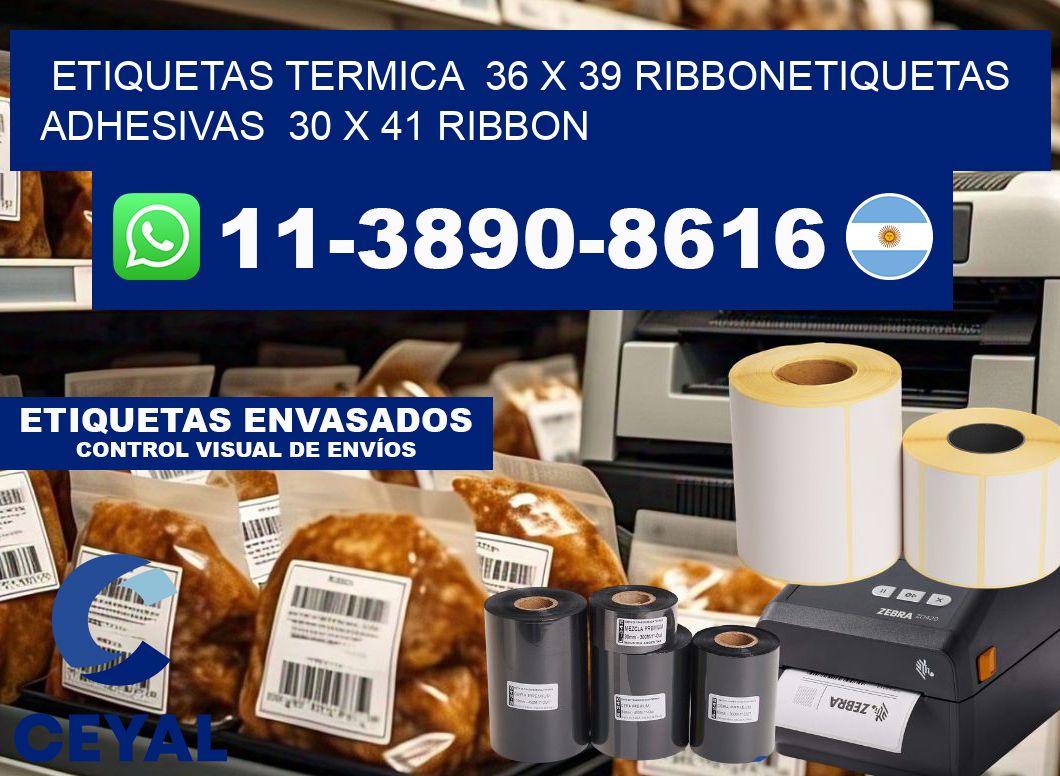 Etiquetas termica  36 x 39 ribbonEtiquetas adhesivas  30 x 41 ribbon