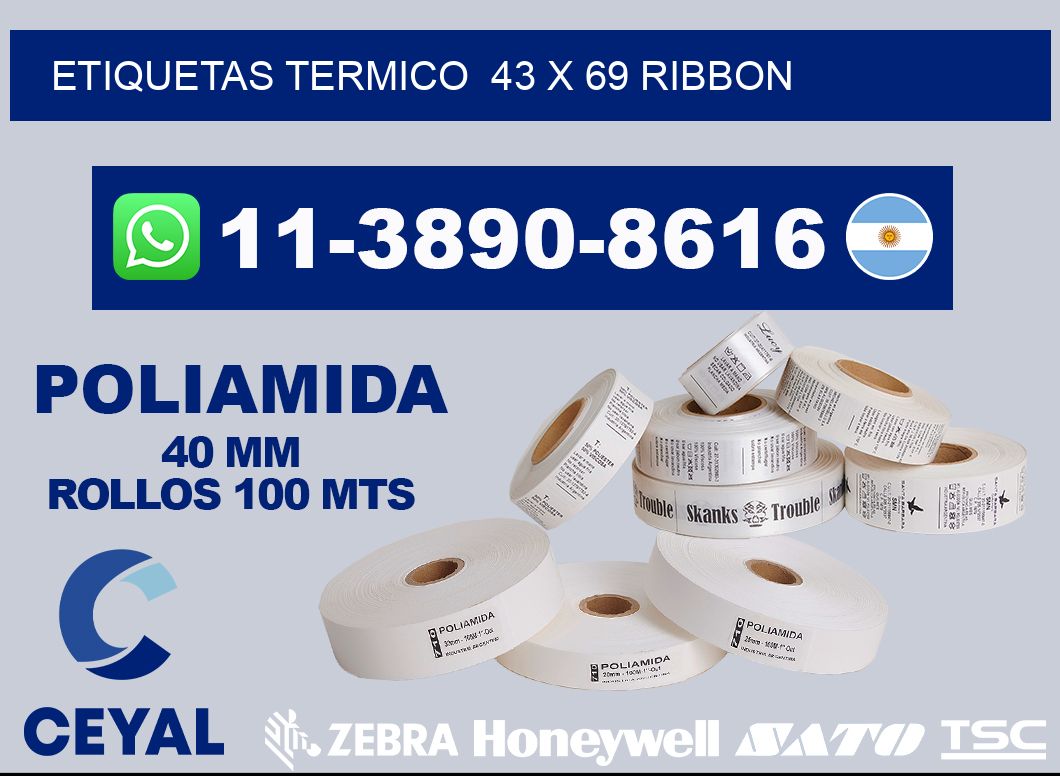 Etiquetas termico  43 x 69 ribbon