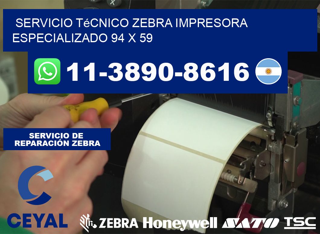 Servicio Técnico Zebra Impresora Especializado 94 x 59