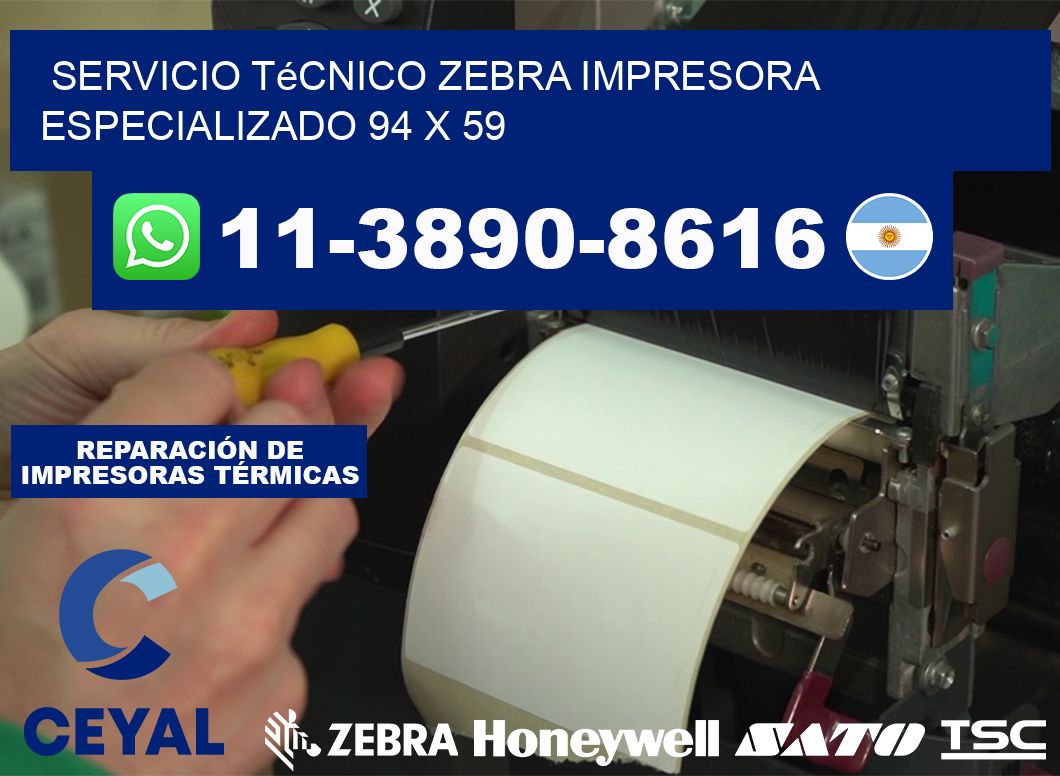 Servicio Técnico Zebra Impresora Especializado 94 x 59