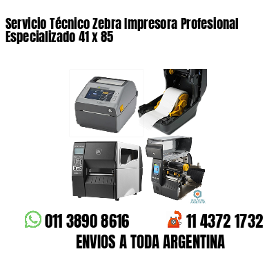 Servicio Técnico Zebra Impresora Profesional Especializado 41 x 85