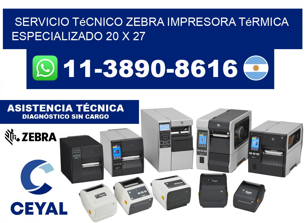 Servicio Técnico Zebra Impresora Térmica Especializado 20 x 27