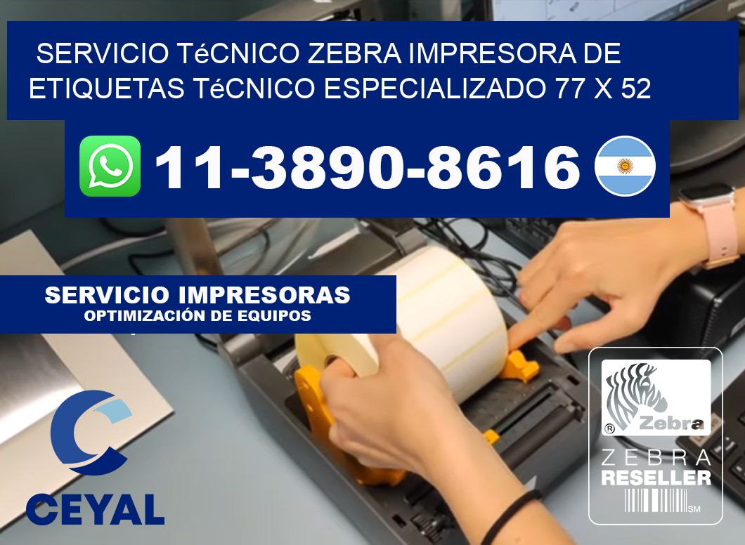 Servicio Técnico Zebra Impresora de Etiquetas Técnico Especializado 77 x 52