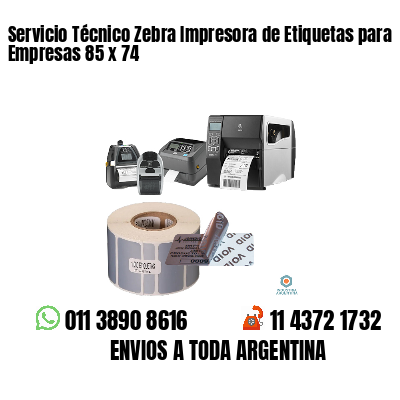 Servicio Técnico Zebra Impresora de Etiquetas para Empresas 85 x 74