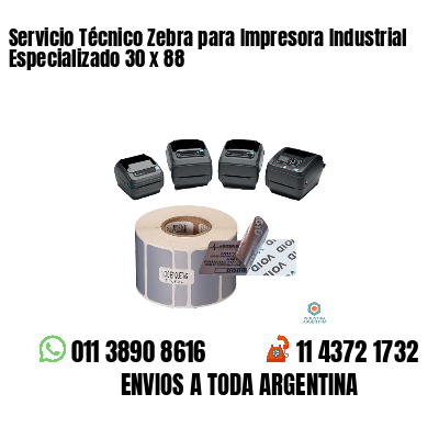 Servicio Técnico Zebra para Impresora Industrial Especializado 30 x 88