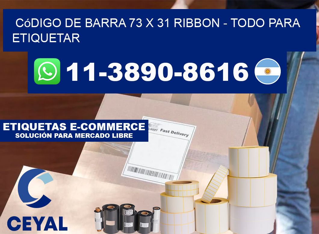 código de barra 73 x 31 ribbon - Todo para Etiquetar