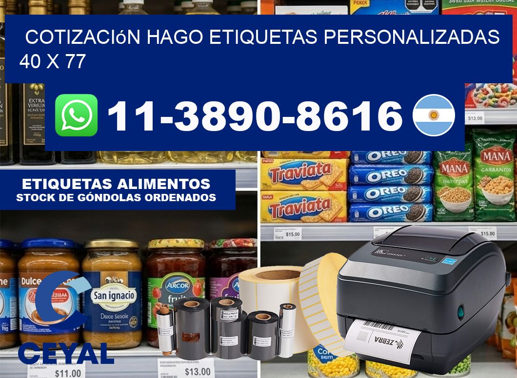 cotización hago etiquetas personalizadas 40 x 77