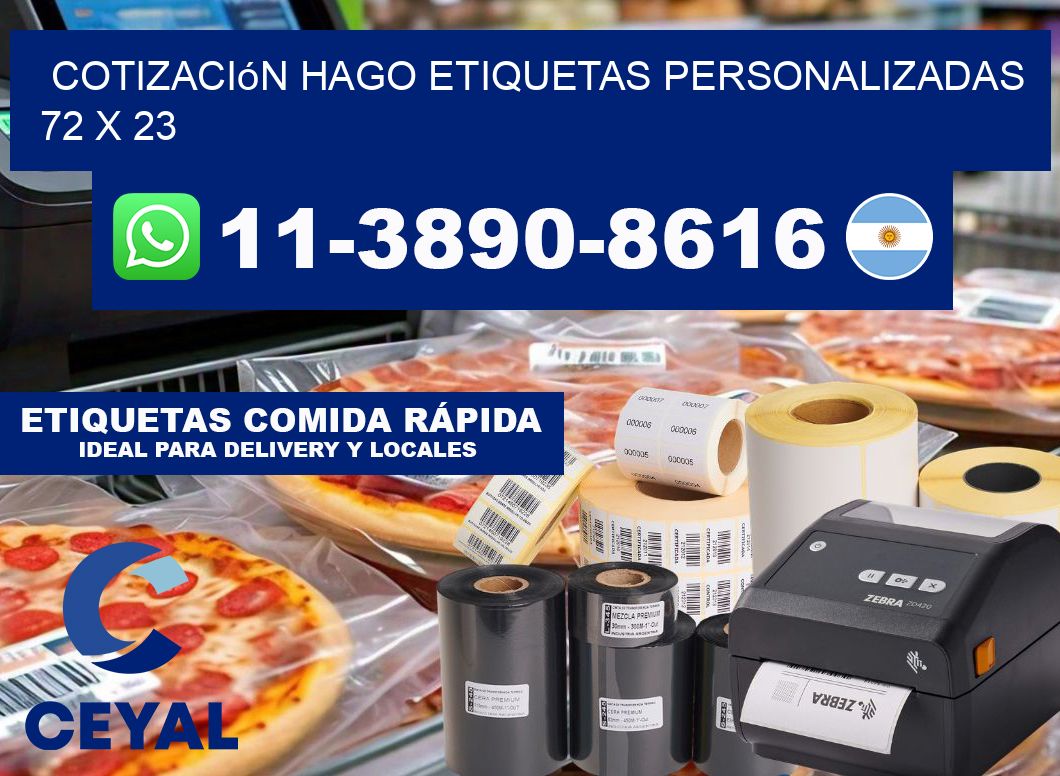 cotización hago etiquetas personalizadas 72 x 23