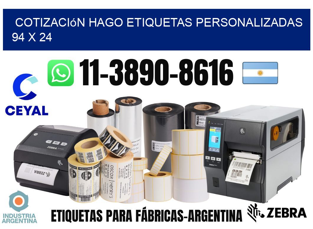 cotización hago etiquetas personalizadas 94 x 24