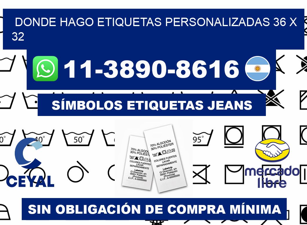 donde hago etiquetas personalizadas 36 x 32