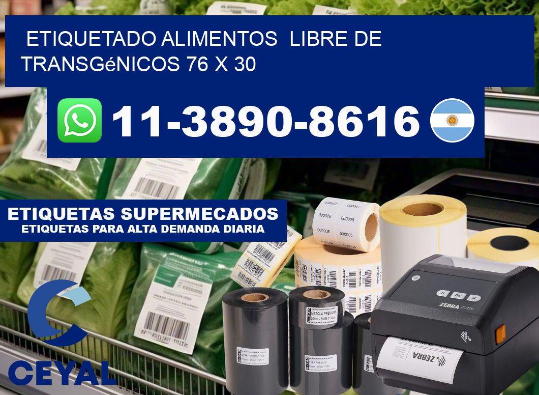 etiquetado alimentos  Libre de transgénicos 76 x 30