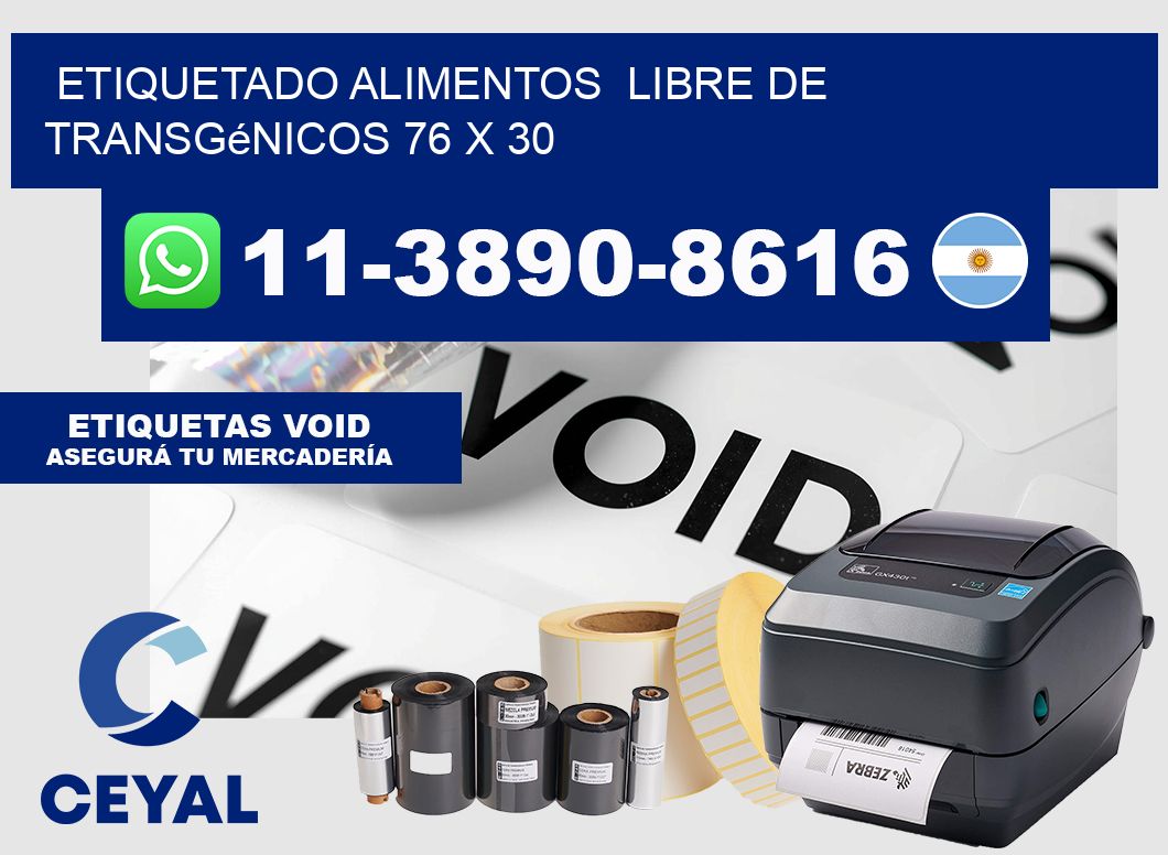 etiquetado alimentos  Libre de transgénicos 76 x 30