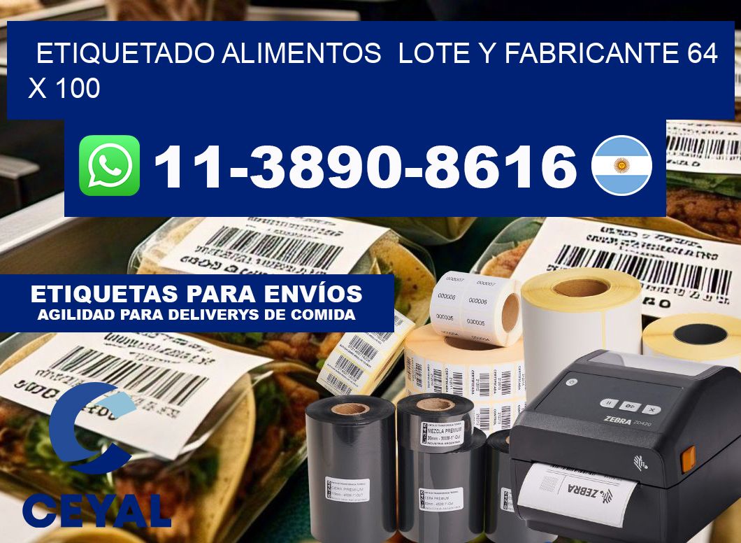etiquetado alimentos  Lote y fabricante 64 x 100
