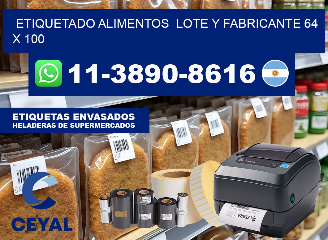 etiquetado alimentos  Lote y fabricante 64 x 100