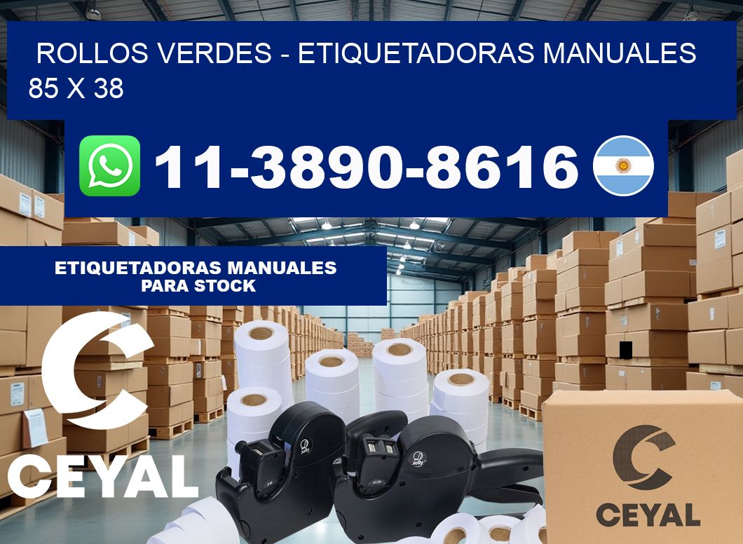 rollos verdes – Etiquetadoras Manuales  85 x 38