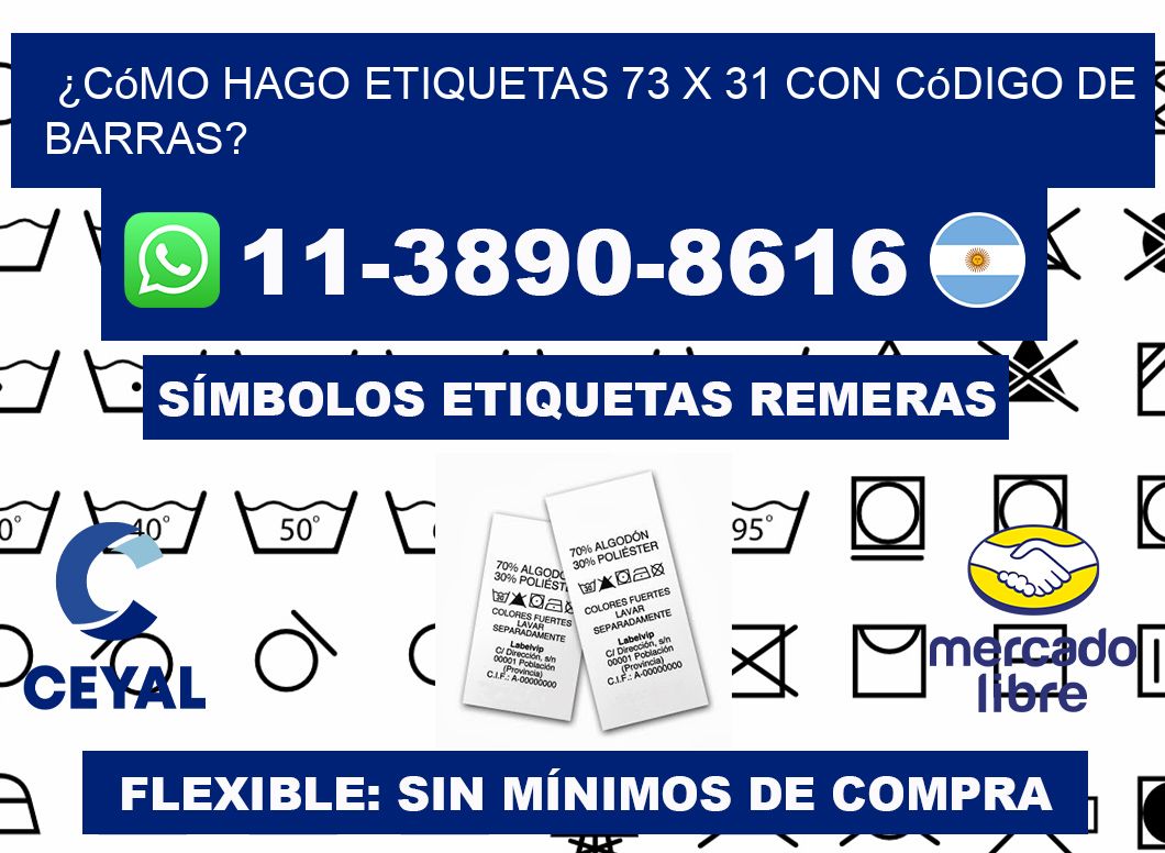 ¿Cómo hago etiquetas 73 x 31 con código de barras?
