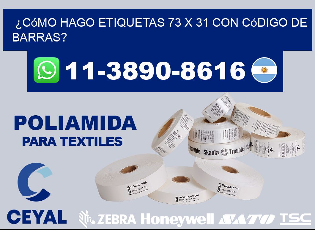 ¿Cómo hago etiquetas 73 x 31 con código de barras?