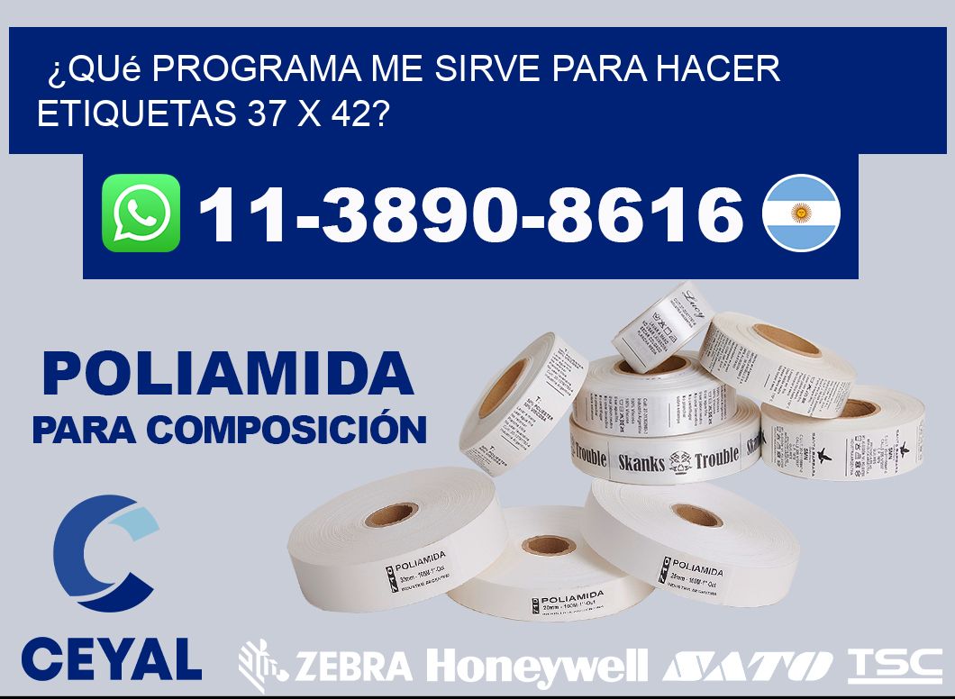 ¿Qué programa me sirve para hacer etiquetas 37 x 42?