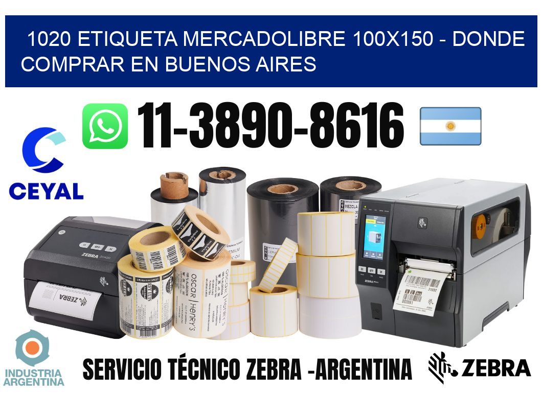 1020 etiqueta MercadoLibre 100x150 - Donde Comprar en Buenos Aires