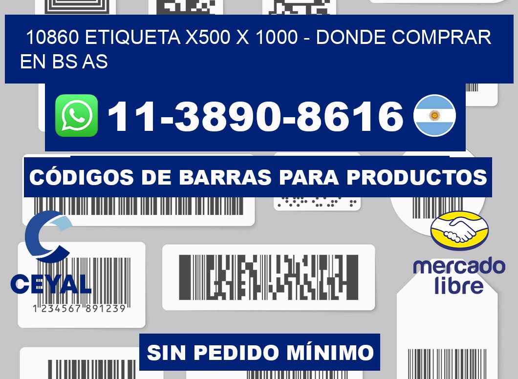 10860 etiqueta x500 x 1000 - Donde Comprar en bs as