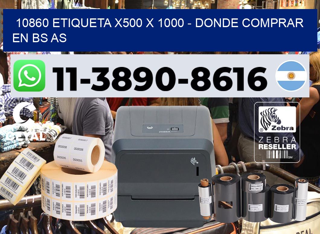 10860 etiqueta x500 x 1000 – Donde Comprar en bs as