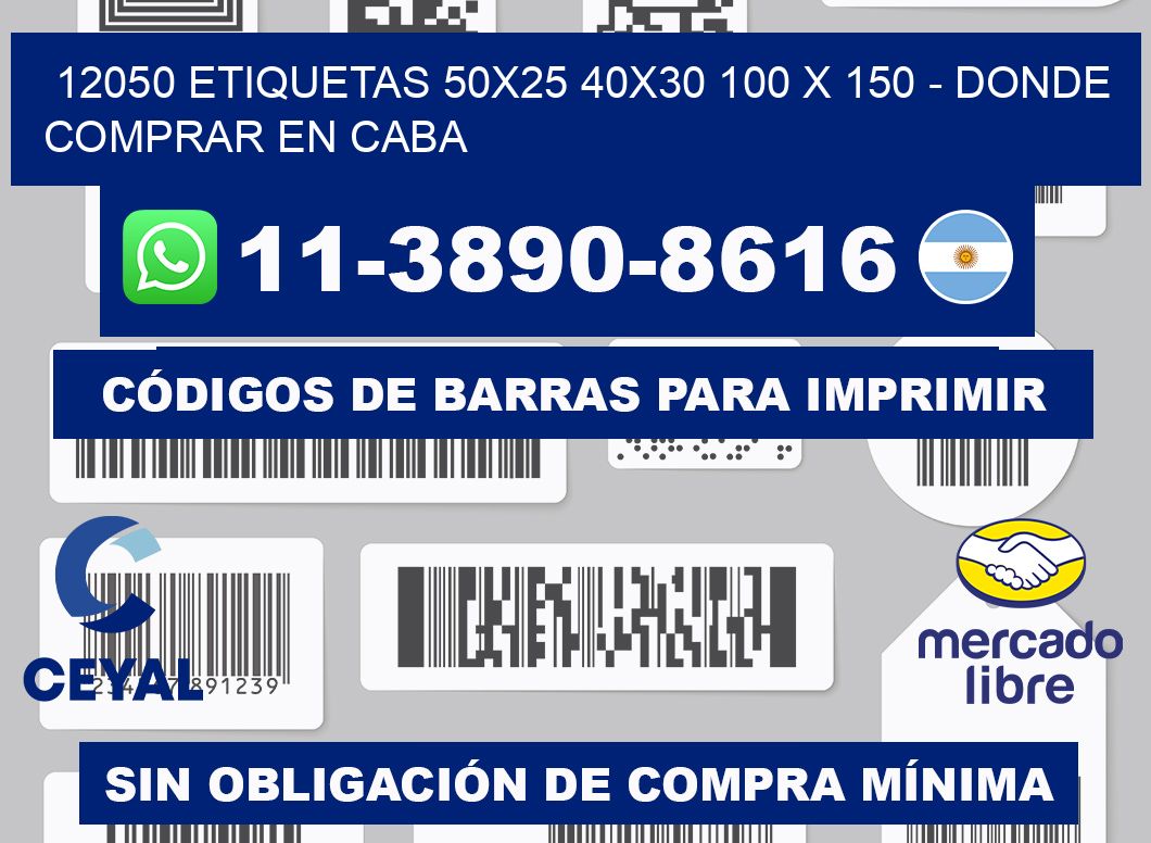 12050 etiquetas 50x25 40x30 100 x 150 - Donde Comprar en Caba
