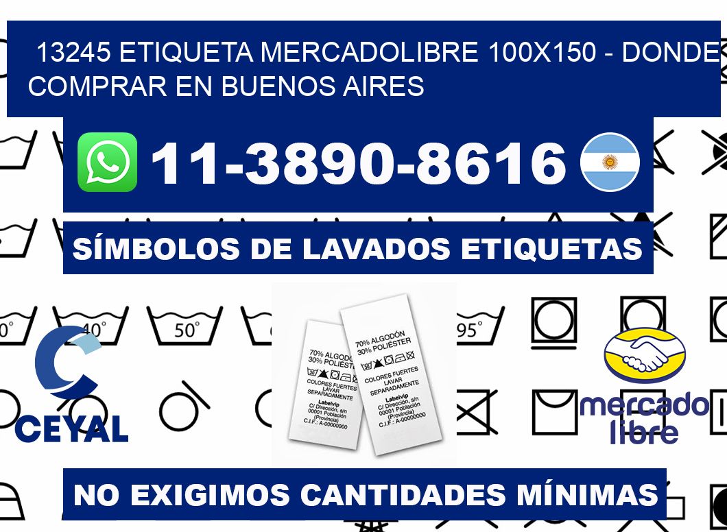 13245 etiqueta MercadoLibre 100x150 - Donde Comprar en Buenos Aires