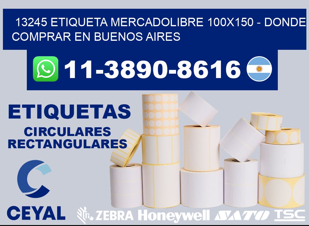 13245 etiqueta MercadoLibre 100x150 - Donde Comprar en Buenos Aires