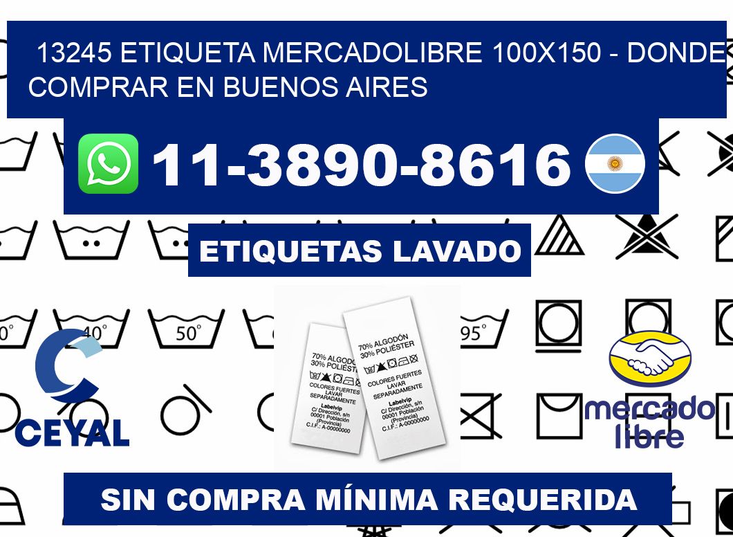 13245 etiqueta MercadoLibre 100x150 - Donde Comprar en Buenos Aires