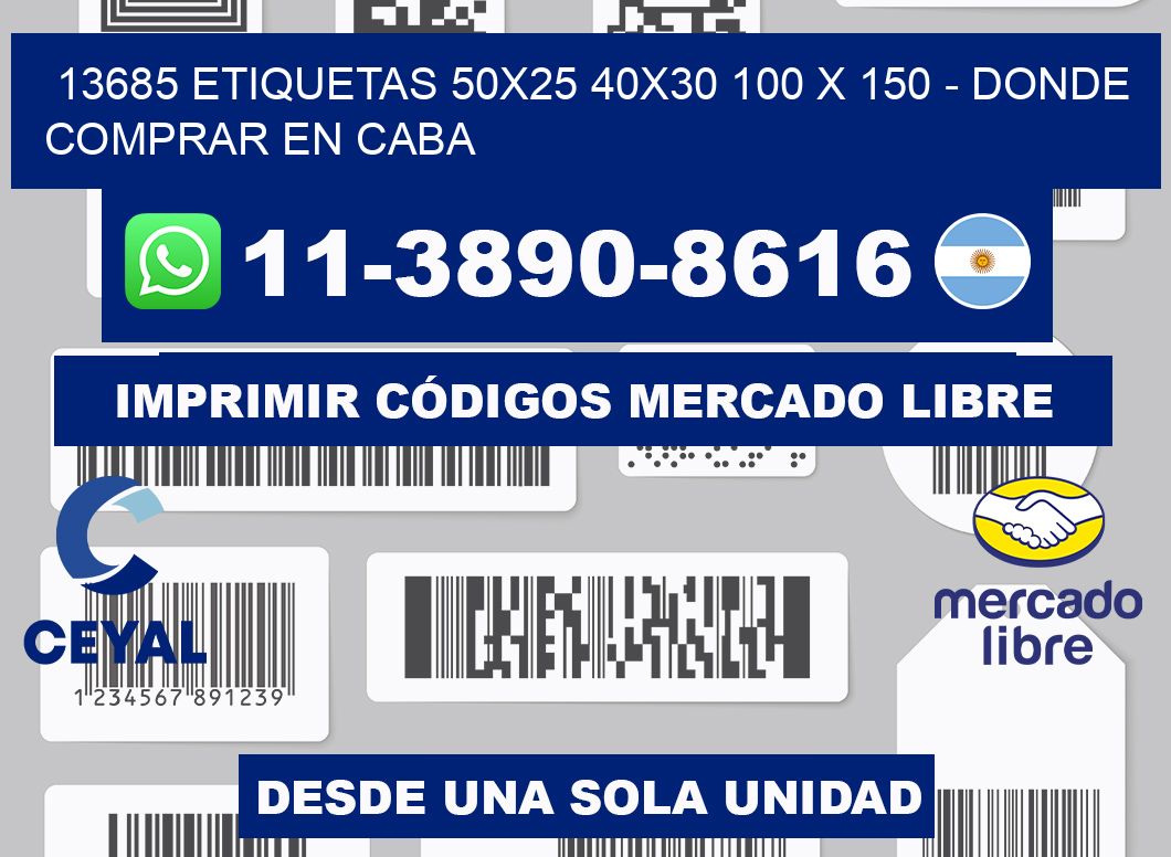 13685 etiquetas 50x25 40x30 100 x 150 - Donde Comprar en Caba