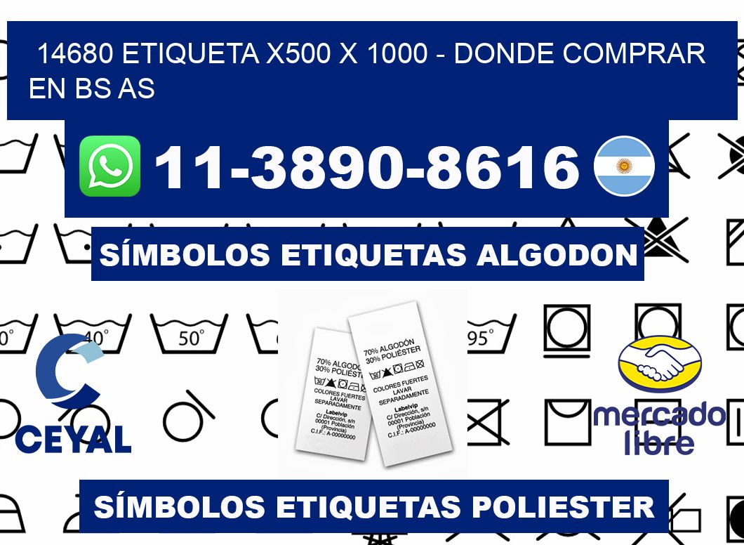 14680 etiqueta x500 x 1000 - Donde Comprar en bs as