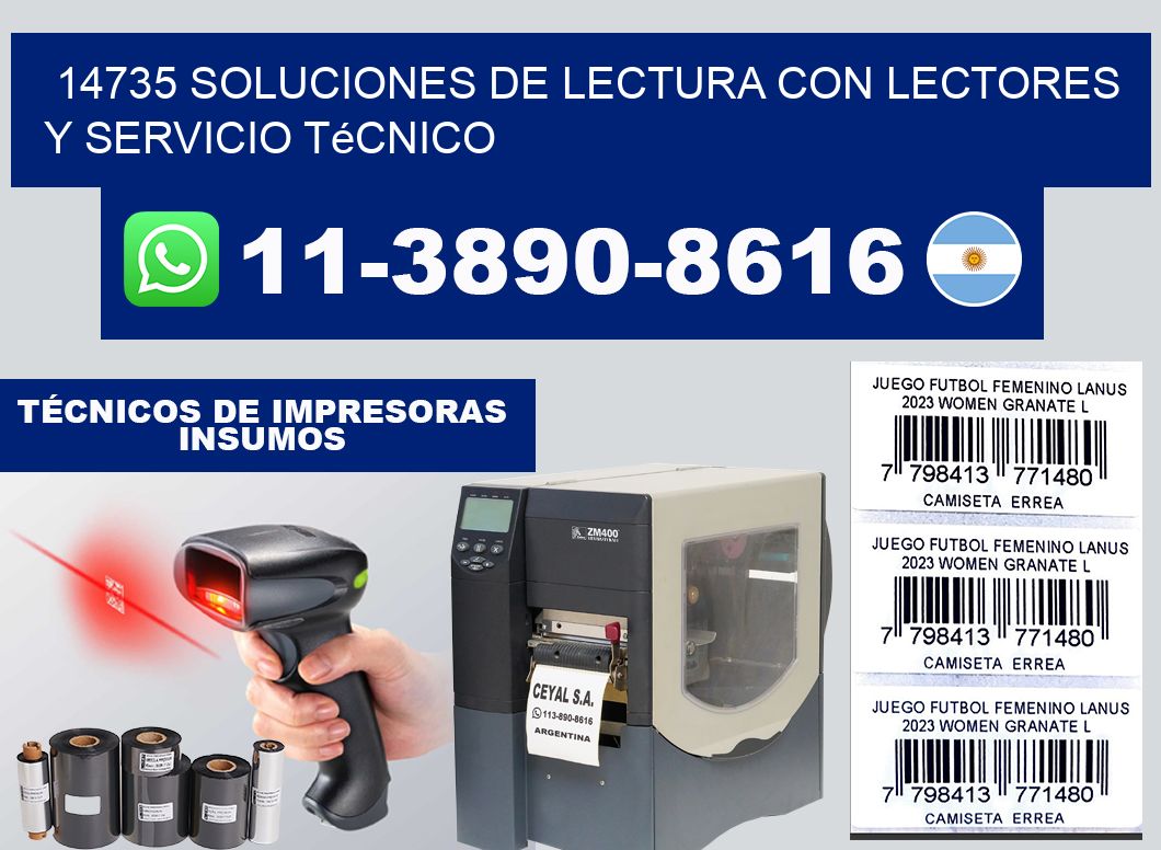 14735 Soluciones de lectura con lectores y Servicio Técnico