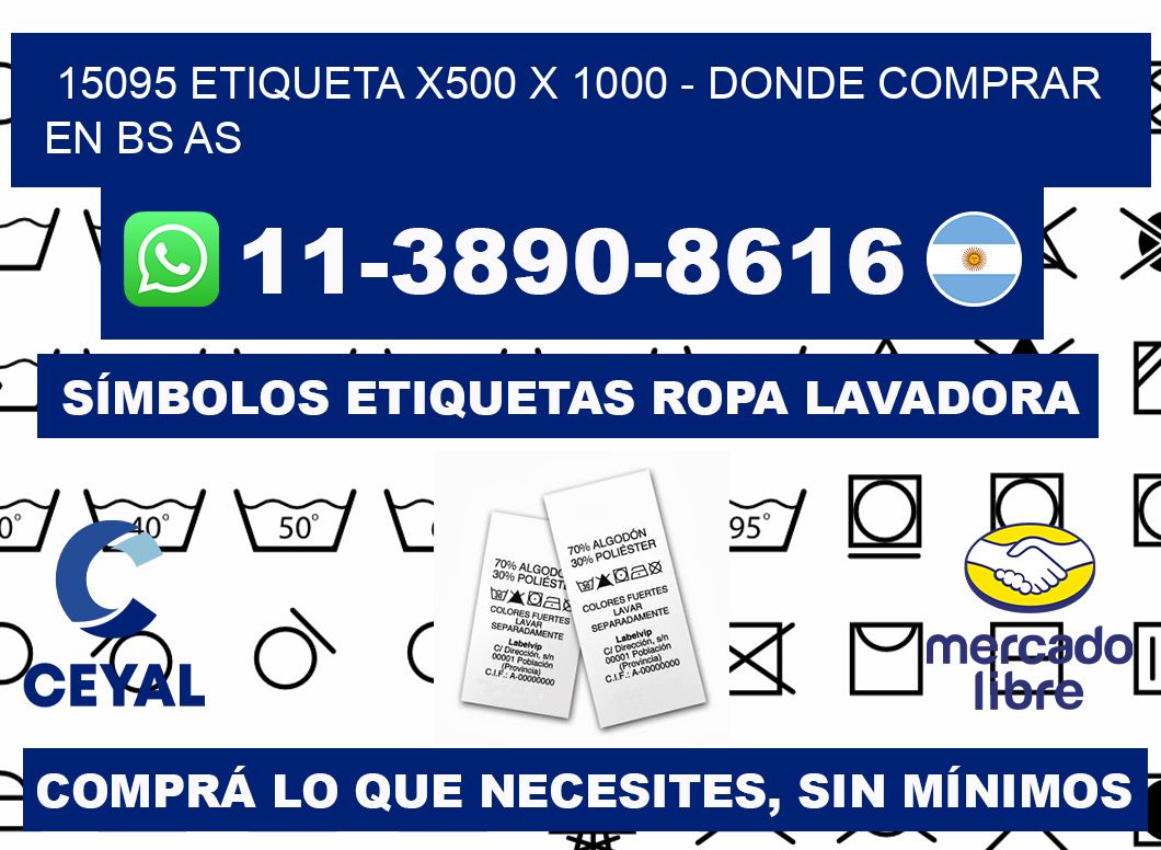 15095 etiqueta x500 x 1000 - Donde Comprar en bs as