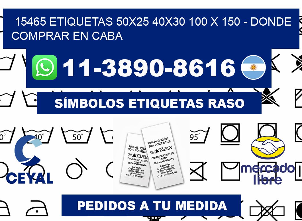 15465 etiquetas 50x25 40x30 100 x 150 - Donde Comprar en Caba