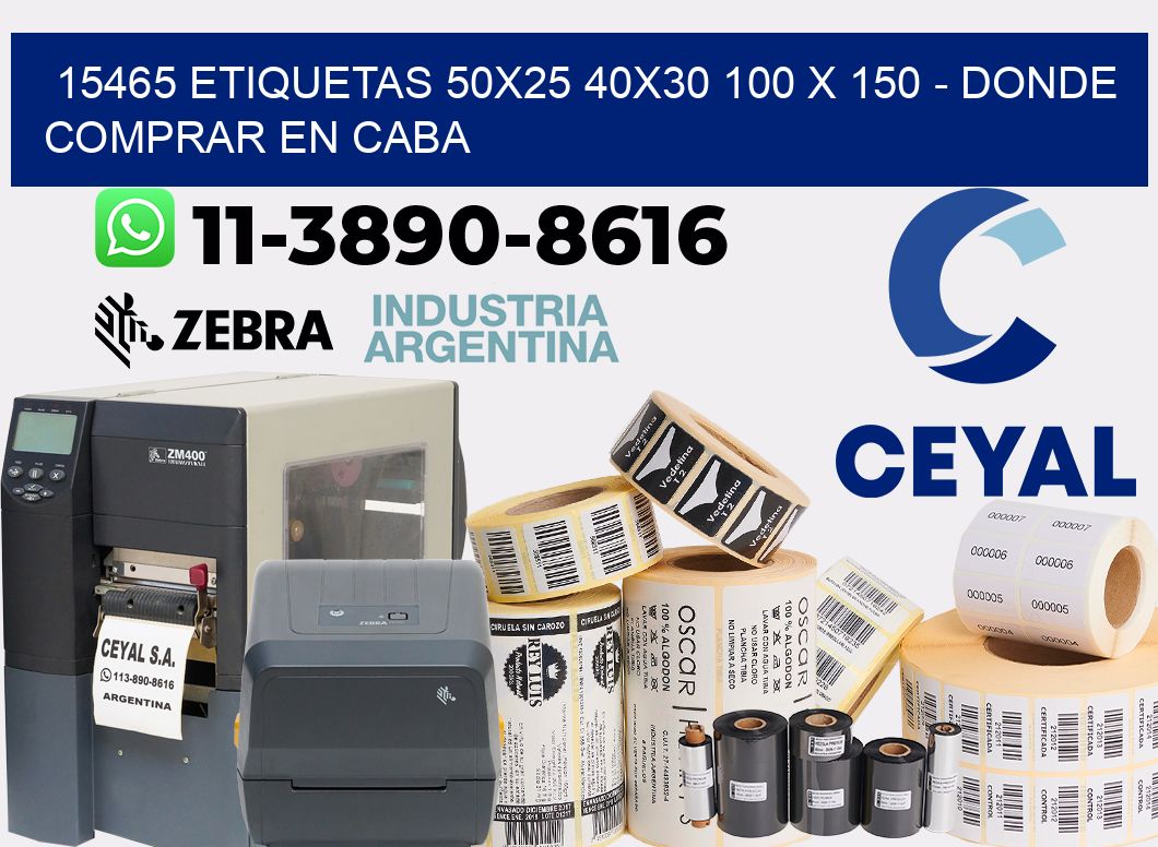 15465 etiquetas 50x25 40x30 100 x 150 - Donde Comprar en Caba