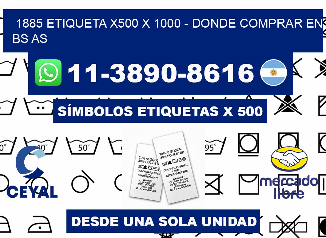 1885 etiqueta x500 x 1000 - Donde Comprar en bs as